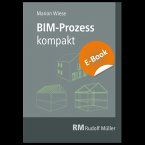 BIM-Prozess kompakt - E-Book (PDF) (eBook, PDF)