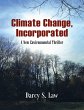 Climate Change, Incorporated: A New... - Bild 1