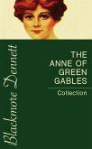 The Anne of Green Gables Collection (eBook, ePUB)
