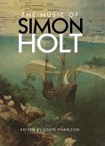The Music of Simon Holt (eBook, PDF)