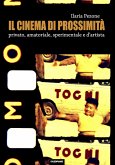 Il cinema di prossimità (eBook, PDF)