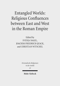 Entangled Worlds: Religious Confluences between East and West in the Roman Empire (eBook, PDF)