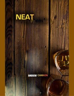 Neat (eBook, ePUB) - Cannon, Andrew