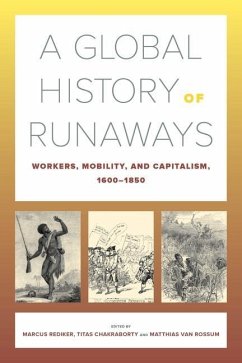 A Global History of Runaways (eBook, ePUB)