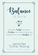 Balance is Bunk (eBook, ePUB) - Bild 1