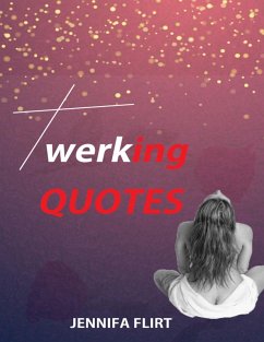 Cover Twerking Quotes (eBook, ePUB)