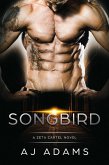 Songbird (The Zeta Cartel Novels, #2) (eBook, ePUB)