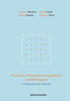 Principles of Quantum Computation and Information: A Comprehensive Textbook - Benenti, Giuliano; Casati, Giulio; Rossini, Davide; Strini, Giuliano