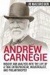 Andrew Carnegie - Insight and Analysis... - Bild 1