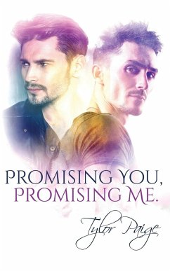Promising You, Promising Me - Paige, Tylor