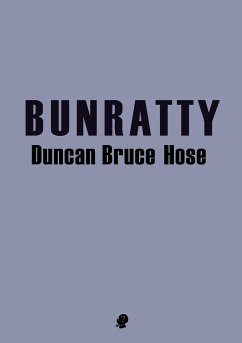 Bunratty - Hose, Duncan Bruce