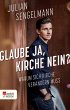 Glaube ja, Kirche nein? (eBook, ePUB) - Bild 1