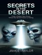 Secrets In the Desert: Only a Select... - Bild 1