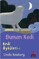 Duman Kedi - Newbery, Linda