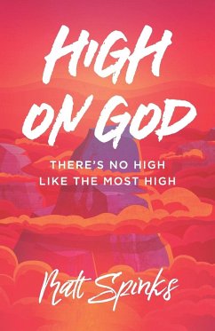 High on God - Spinks, Matt