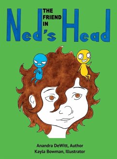 The Friend in Ned's Head - DeWitt, Anandra