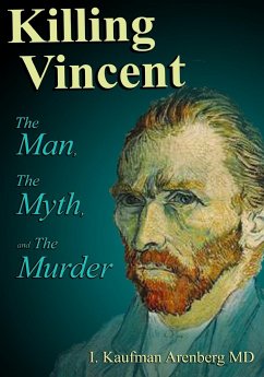 Killing Vincent - Arenberg, Irving Kaufman