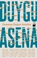 Zamana Degen Sorular - Asena, Duygu