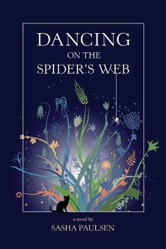 Dancing on the Spider's Web - Paulsen, Sasha
