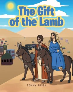 The Gift of the Lamb - Rusek, Tommy