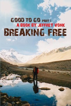 Breaking Free - Vonk, Jeffrey