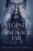 Legend of the Dinosaur Tail