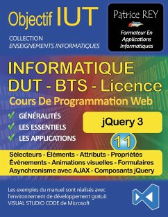 DUT Informatique - jQuery 3 (Tome 11) - Rey, Patrice