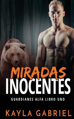 Miradas inocentes - Gabriel, Kayla