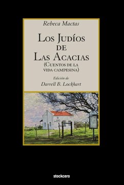 Los judios de Las Acacias - Mactas, Rebeca