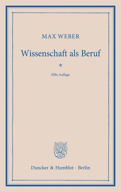 Wissenschaft als Beruf. (eBook, ePUB) - Weber, Max