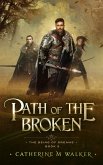 Path Of The Broken (eBook, ePUB)