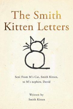 The Smith Kitten Letters - Kitten, Smith