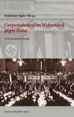 Corpsstudenten im Widerstand gegen Hitler. (eBook, ePUB)