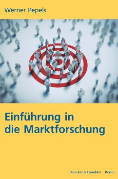 Einführung in die Marktforschung. (eBook, ePUB) - Pepels, Werner