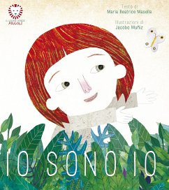 Io sono io (fixed-layout eBook, ePUB) - Beatrice Masella, Maria; Muñiz, Jacobo