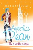 Ayesha Dean - The Seville Secret