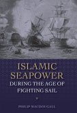 Islamic Seapower during the Age of Fighting Sail (eBook, PDF)