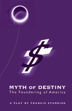 Myth of Destiny - Standish, Francis