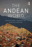 The Andean World (eBook, ePUB) The Andean World (eBook, ePUB)