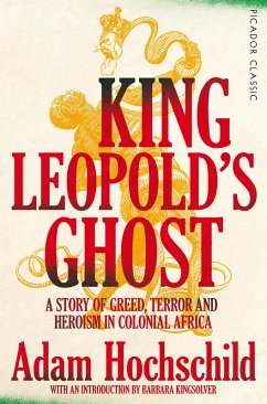 King Leopold's Ghost (eBook, ePUB) - Hochschild, Adam