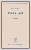 Politik als Beruf. (eBook, ePUB)