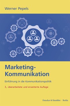 Marketing-Kommunikation. (eBook, ePUB) - Pepels, Werner