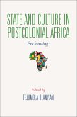 State and Culture in Postcolonial Africa (eBook, ePUB)