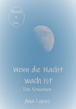 Das Erwachen (eBook, ePUB) - Lopes, Ana