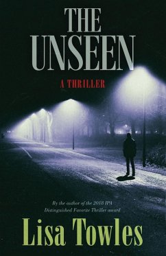 The Unseen (eBook, ePUB) - Towles, Lisa