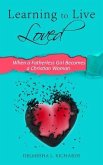 Learning to Live Loved (eBook, ePUB)