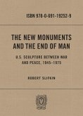 The New Monuments and the End of Man (eBook, ePUB)