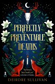 Perfectly Preventable Deaths (eBook, ePUB)