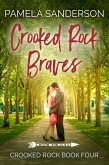 Crooked Rock Braves (eBook, ePUB)