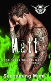 Matt: The Hades Rejects MC Book 3 (eBook, ePUB)